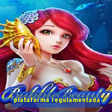 plataforma regulamentada